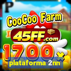 plataforma 2nn